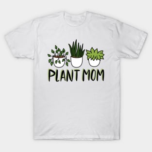 plant mom T-Shirt